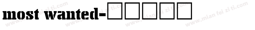 most wanted字体转换